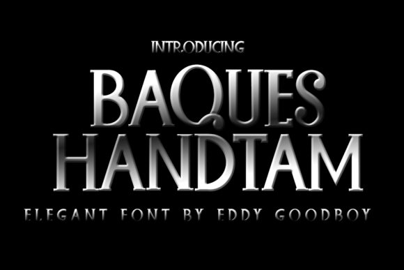 Baques Handtam: A Serif Font That Brings Handmade Products to Life