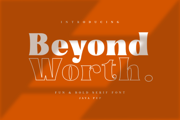 Beyond Worth: A Serif Font That Brings Handmade Products to Life