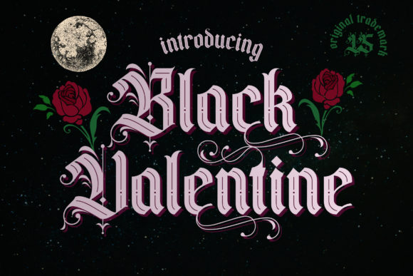 Black Valentine: A Blackletter Font Built for Elegant Branding