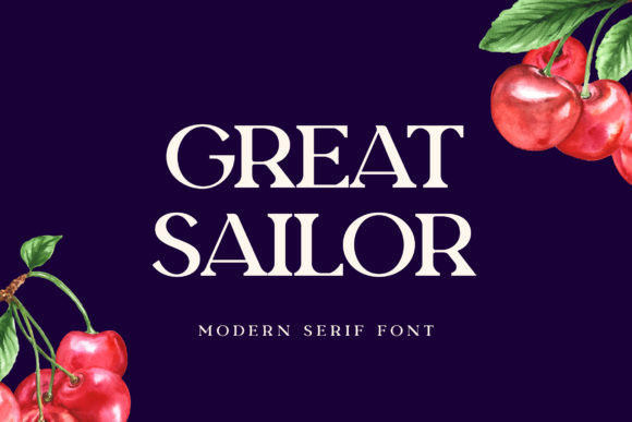 Great Sailor: A Serif Font That Commands Attention in Digital Campaigns